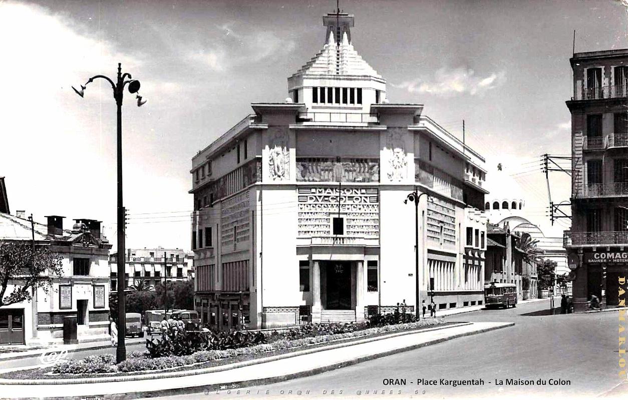 Oran - Place Karguentah - Maison du Colon.jpg